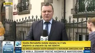 Siostra Bernadetta skazana na 2 lata bezwzględnego wiezienia musi odbyć swoja karę - tak zdecydował zabrzański sąd