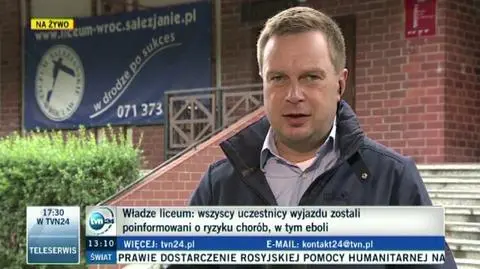 Władze liceum: wszyscy uczestnicy wyjazdu zostali poinformowani o Eboli