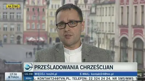 Zamachy na chrześcijan. Ksiądz o krajach wrogich dla chrześcijan