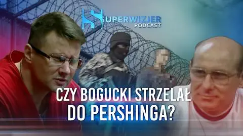 "Bogucki nie tłumaczył się. Mówił: mnie tam nie było, ja tego nie zrobiłem"