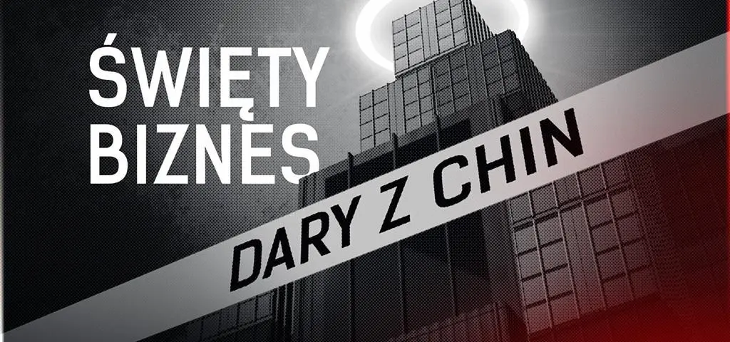 Święty biznes. Dary z Chin