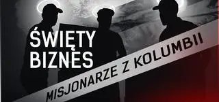 Święty biznes. Misjonarze z Kolumbii