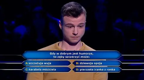 "Milionerzy". Co gdy w dobrym jest humorze, to zęby szczerzyć może?