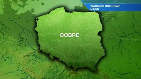 Warunki drogowe będą dobre