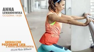 Energiczne pożegnanie lata z Anną Lewandowską