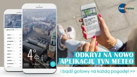Podziel się pogodą. Aplikacja mobilna TVN Meteo
