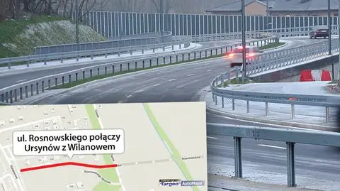 Jest połączenie Wilanowa z Ursynowem. Jechaliśmy Rosnowskiego po otwarciu