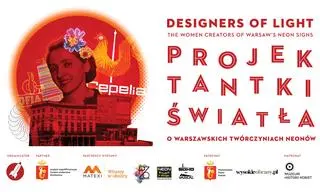 "Projektantki światła" w Muzeum Neonów