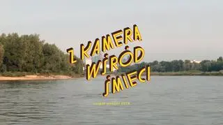 "Z kamerą wśród śmieci""