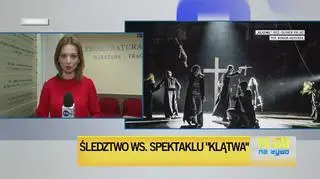 Śledztwo w sprawie spektaklu "Klątwa"