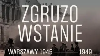 Wystawa w Muzeum Warszawy "Zgruzowstanie Warszawy 1945–1949" zostanie otwarta 30 marca