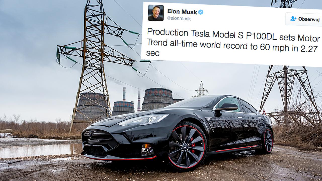 Tesla Model S Przyspiesza Najszybciej Na świecie, Elon Musk Się Chwali ...