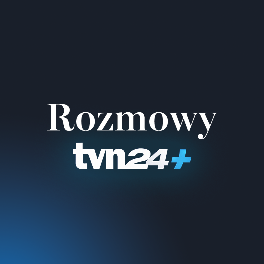 Rozmowy TVN24+