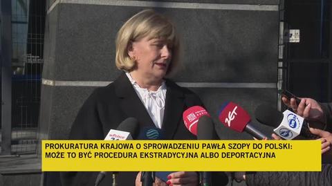 Rzeczniczka prasowa prokuratora generalnego o trybach sprowadzenia Szopy do Polski