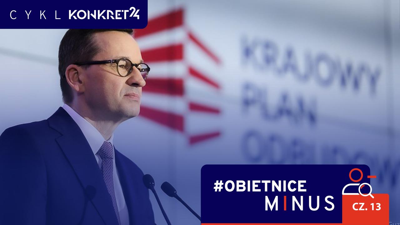 Obietnice minus. Jak zapowiadano i nie złożono wniosku o wypłatę środków z KPO