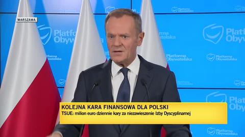 Tusk: to PiS nakłada te kary na Polskę