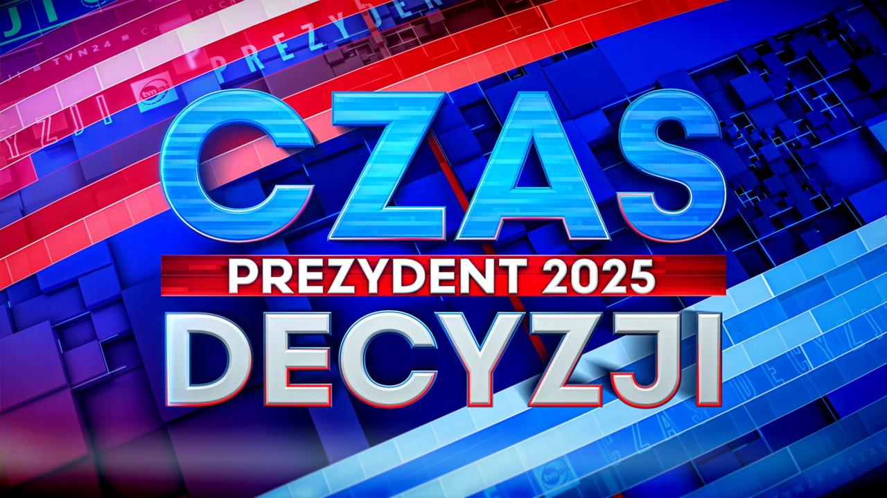 "Czas Decyzji. Prezydent 2025". Wieczór wyborczy w TVN i TVN24