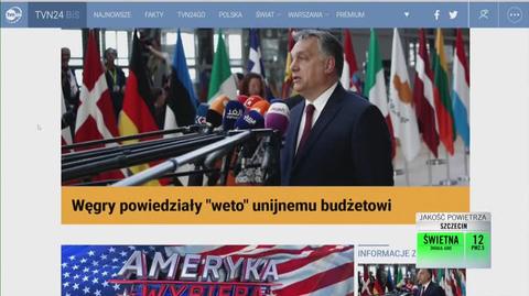 Węgry zawetowały unijny budżet - oświadczył Viktor Orban