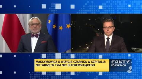 Maksymowicz o wizycie Czarnka w szpitalu: jeżeli to było uzgodnione, to oczywiście było to wszystko normalne