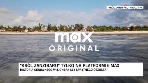 "Król Zanzibaru". Dokument do obejrzenia na platformie Max