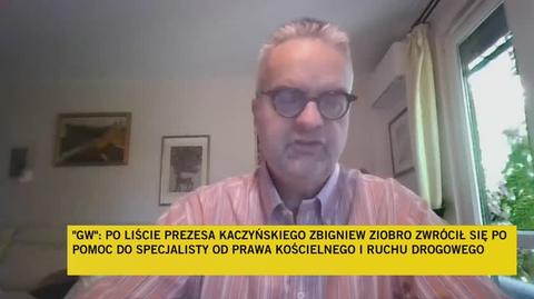 Wojciech Czuchnowski o tajnym liście Kaczyńskiego i Ziobrze, który poprosił prawnika o opinię
