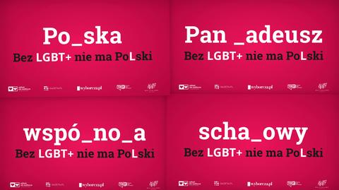 "Ta kampania ma wyrazić bunt przeciwko agresji wobec środowiska LGBT+ w Polsce"
