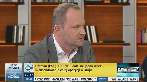 Krzysztof Hetman (PSL): PiS skonsolidowało opozycję w całym kraju