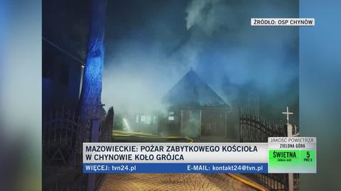 Reporter tvnwarszawa.pl o pożarze drewnianego kościoła w Chynowie 