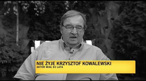 Wiktor Zborowski o Krzysztofie Kowalewskim: wspominam go z płaczem, bo to jeden z najserdeczniejszych kolegów