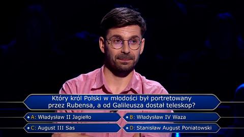 Pytanie w "Milionerach" o króla Polski, którego obdarował Galileusz, a namalował Rubens