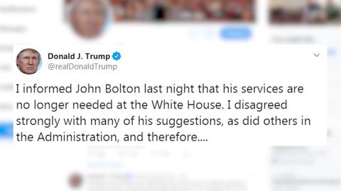 "Poinformowałem Johna Boltona, że jego praca w Białym Domu nie jest już potrzebna"