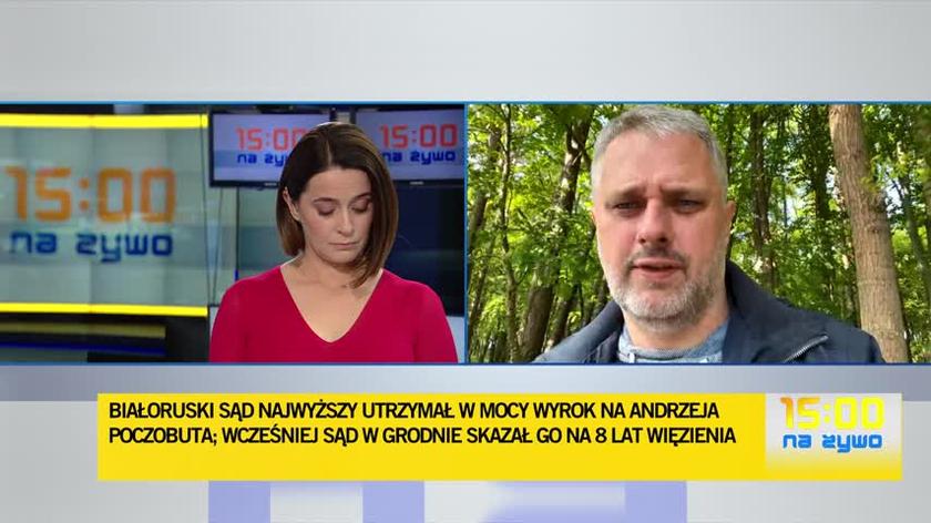 Wyrok na Andrzeja Poczobuta podtrzymany. Wieliński: widać, że Białoruś jak na razie nie jest zainteresowana rozmowami na temat uwolnienia Poczobuta