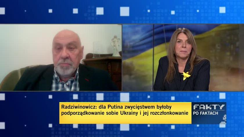 Radziwinowicz: jeżeli się nie uda w tej chwili, to Putin będzie musiał ogłosić mobilizację