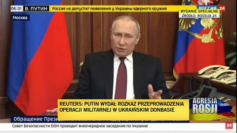 Putin wydał rozkaz przeprowadzenia operacji militarnej w ukraińskim Donbasie