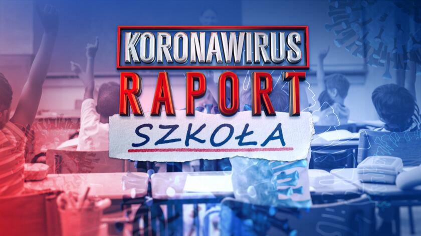 Nowy program w TVN24 "Koronawirus raport. Szkoła".
