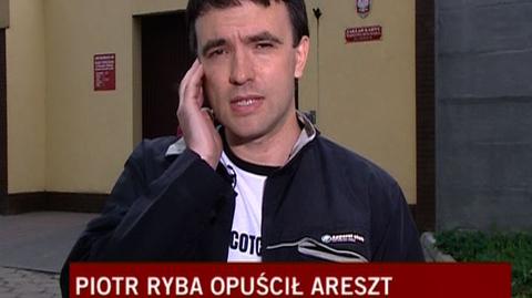 Piotr Ryba wyszedł z aresztu