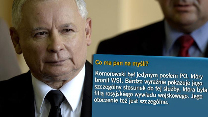 Kaczyński twierdzi, że Komorowski bronił WSI