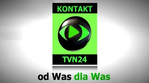 Kontakt TVN24 - Od Was dla Was