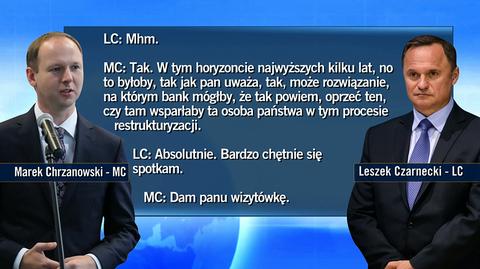 Fragment rozmowy szefa KNF Chrzanowskiego i bankiera Czarneckiego