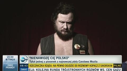Czesław Mozil o swoim utworze "Nienawidzę Cię Polsko"
