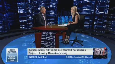 Kwaśniewski: Nie dostałem zaproszenia na kongres SLD. (TVN24)