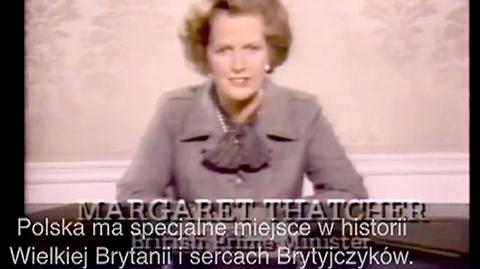 Thatcher: Polska ma specjalne miejsce w historii i sercach Brytyjczyków