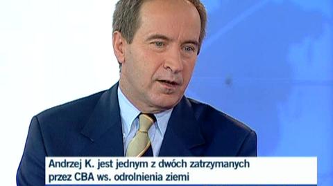 Zbigniew Siemiątkowski: Nie wierzę, żeby Andrzej K. wspólpracował z CBA