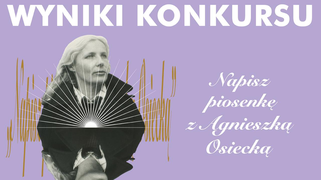 Znamy zwycięzcę konkursu "Napisz piosenkę z Agnieszką Osiecką". To gitarzysta i kompozytor z Gdańska