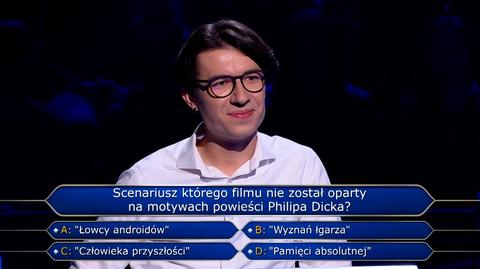 Scenariusz którego filmu nie został oparty na motywach powieści Philipa Dicka? Pytanie w "Milionerach"