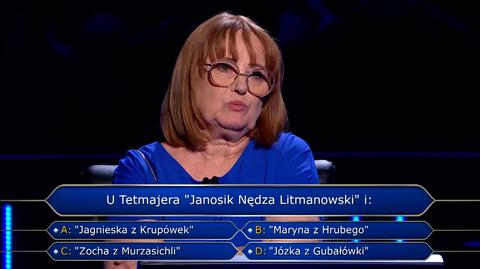 U Tetmajera "Janosik Nędza Litmanowski" i? Pytanie w "Milionerach"