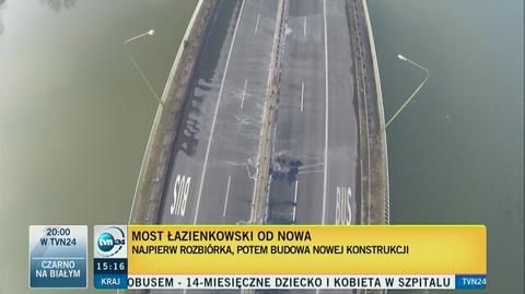 Most Łazienkowski - najpierw rozbiórka, potem nowa konstrukcja